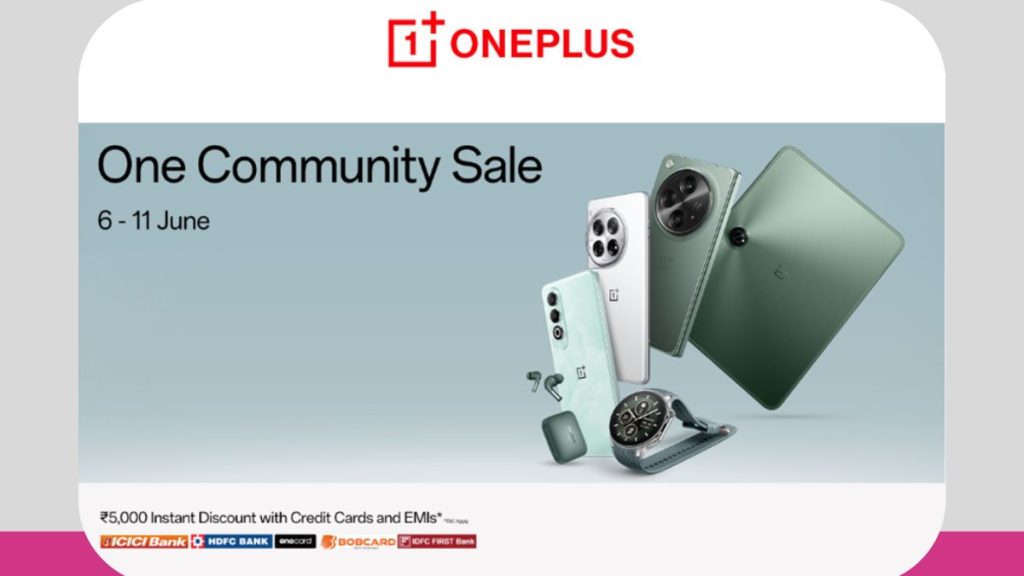 OnePlus Community Sale is Back : Series of Exciting Offers Await Customers